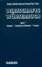  Achetez le livre d'occasion Wirtschaftswörterbuch französisch : Band 1 : Deutsch-französisch [gebundene ausgabe] sur Livrenpoche.com 